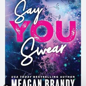 Say You Swear Book